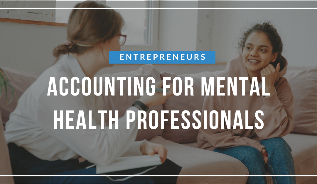 Accounting for Mental Health Professionals